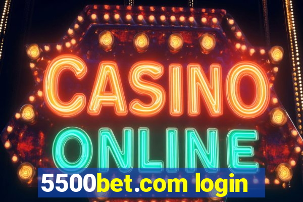 5500bet.com login